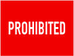 Prohibited